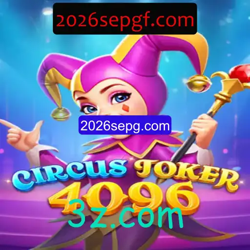 Descubra o Mundo Fascinante de CircusJoker4096: O Jogo Que Conquistou 2026