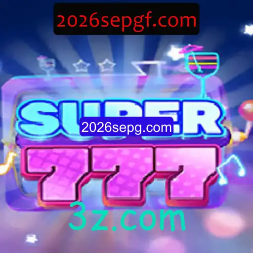 Explore o Mundo do Super777: Um Jogo Revolucionário para 2026